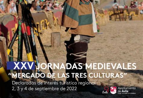 medievales avila 2022|Ávila. XXV Jornadas Medievales, 2022.